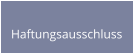 Haftungsausschluss